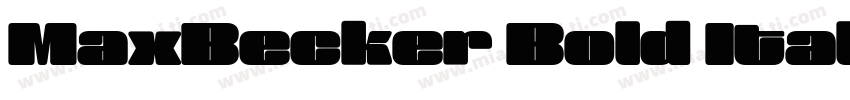 MaxBecker Bold Itali字体转换